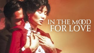 In the Mood for Love  Maggie Cheung  Full Romantic Movie Explanation Facts and Review [upl. by Araht422]