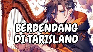 TARISLAND BARD [upl. by Anaek]