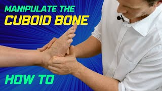 Cuboid Foot Bone Manipulation [upl. by Adnawat837]