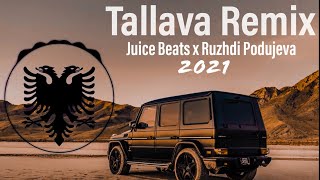 Remix Albanian Tallava Music 2021 OrientalTallavaBalkan by Juice Beats x Ruzhdi Podujeva [upl. by Merat]