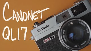 Canonet QL17 Review  One Hour One Roll [upl. by Comyns795]