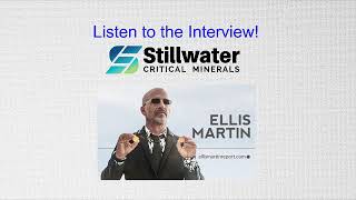 Ellis Martin ReportStillwater Critical MineralsHigh Grade Nickel Copper Cobalt and PGEs in Montana [upl. by Denten]