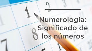 NUMEROLOGÍA SIGNIFICADO DE LOS NÚMEROS DEL 1 AL 9 [upl. by Remlap]