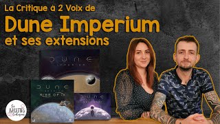 Dune Imperium et ses extensions 💫  La Critique à 2 Voix [upl. by Rehsa233]