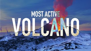 What is the Worlds Most Active Volcano [upl. by Voccola717]