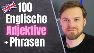 100 WICHTIGSTEN Englische Adjektive mit Phrasen Englisch Lernen [upl. by Clerc33]