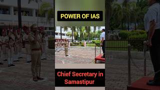 Power of IAS  IAS Entry  Chief Secretary of Bihar  UPSC  IPS  DM  SP  Trending Shorts Reels [upl. by Anhaj946]