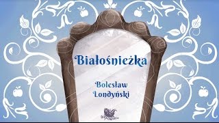 BIAŁOŚNIEŻKA  Bajkowisko  bajki dla dzieci – słuchowisko – bajka dla dzieci audiobook [upl. by Augustus]