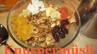 KNUSPERMÜSLİ  Frühstücksidee  Granola selber machen [upl. by Porett]