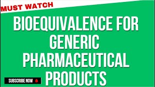 Bioequivalence for Generic Pharmaceutical Products [upl. by Witty]