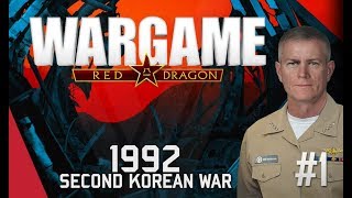 Wargame Red Dragon Campaign  Second Korean War 1992 1 [upl. by Reger]