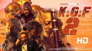 KGF Chapter 2 Full Movie facts HindiYashSanjay DuttRaveena SrinidhiPrashanth NeelV Kiragandur [upl. by Saravat]