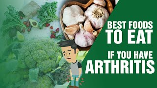 Best Foods For Arthritis  What should people with Arthritis eat  best diet for arthritis [upl. by Ardra]