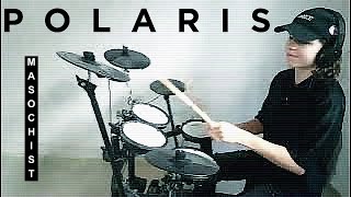 Polaris  Masochist  Drum Cover [upl. by Mogerly]