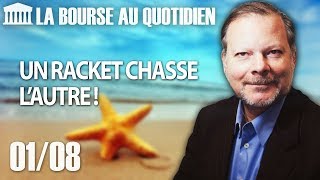 Bourse au Quotidien  Un racket chasse l’autre [upl. by Eldoria]