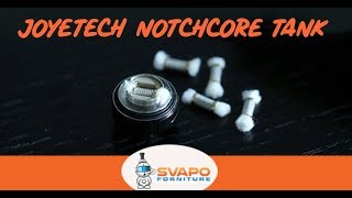 Joyetech NotchCore Tank 25ml by Svapoforniture [upl. by Riabuz287]