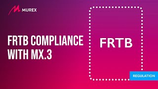 FRTB Compliance with MX3  Murex [upl. by Shere]