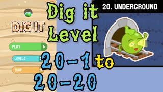 Dig it Level 201 to 2020  Underground  Chapter 20 level 120 Solution Walkthrough [upl. by Mylander617]