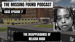 7 Relisha Rudd  From Janitor to Doctor Tatum to a Family Secret  The Missing Found Podcast [upl. by Novad]