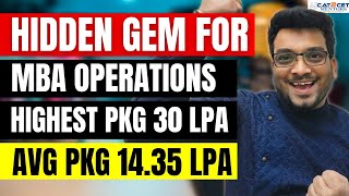 Hidden Gem for MBA in Operations  McKinsey Recruits here  Highest Pkg 30 LPA Avg Pkg 1435 LPA [upl. by Lela]