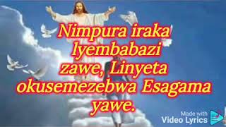 NIMPURA IRAKA ZABULI 90 Runyoro Rotooro hymn [upl. by Imef]