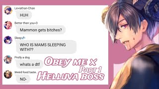 Obey me text Obey me X Helluva Boss  Part 1 [upl. by Laney707]