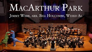 MacArthur Park  Jimmy Webb arr Bill Holcombe [upl. by Erdnaxela]