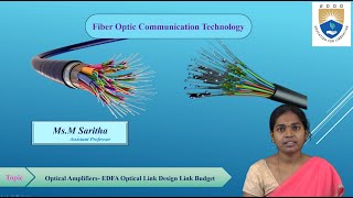 Optical Amplifiers EDFA Optical Link Design Link Budget by MsM Saritha [upl. by Llevaj779]