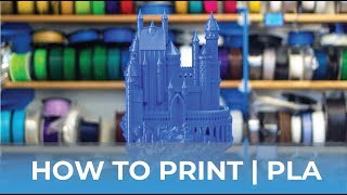 How To Succeed When 3D Printing With PLA Filament  How To 3D Print Tutorial [upl. by Armbrecht459]