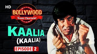 Bollywood Iconic Character  Kaalia  Amitabh Bachchan  Bollywood Scenes [upl. by Reynold]