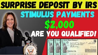 IRS SURPRISE 2000 STIMULUS CHECK COMING SOON ARE YOU ELIGIBLE WATCH NOW [upl. by Morell]