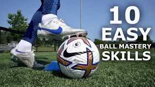 10 EASY Ball Mastery Exercises For Beginners  Improve Your Ball Control [upl. by Hagile]