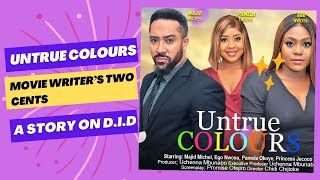 UNTRUE COLOURS The writer’s two cents MAJID MICHEAL EGO NWOSU nollywoodmovies majidmicheal [upl. by Ashti]