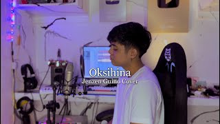 Oksihina  Dionela Jenzen Guino Cover [upl. by Arrac]