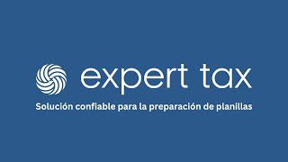 Expert Tax solución confiable para la preparación de planillas federales y estatales de Puerto Rico [upl. by Ewart961]