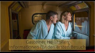 Gasteiner Heilstollen  Infovideo für Erstpatienten [upl. by Peursem555]