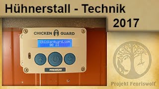 CHICKENGUARD  Automatischer Hühnerstall Pförter [upl. by Maurene]