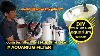 Canister filter DIY aquarium  review dan setup √ [upl. by Neleh]