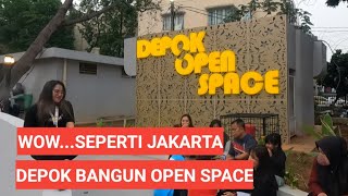 DEPOK OPEN SPACE TONGKRONGAN BARU YANG KEREN DI KOTA DEPOK [upl. by Nicolle]