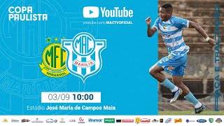 COPA PAULISTA  Mirassol x Marilia AC [upl. by Clio112]