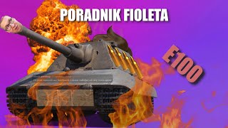 Poradnik fioleta  E100  World Of Tanks [upl. by Iahcedrom]