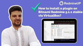 How to install a plugin on Bitnami Redmine 511 stable via VirtualBox [upl. by Leban791]