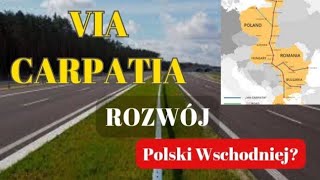 Trasa Via Carpatia  Droga Połączy Północ z Południem Europy Coraz Bliżej Realizacji Trasy S19 [upl. by Emiline560]