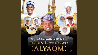 ILORIN LOWOLOWO ALYAOM [upl. by Beatty]