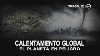 Contaminación global el planeta en peligro INFORME ESPECIAL [upl. by Einrae]