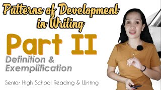 Definition amp Exemplification  Patterns of Development in Writing  SHS Reading and Writing [upl. by Pepper]