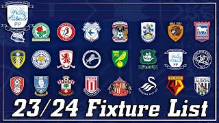 Preston North End 2324 Fixture List Revealed [upl. by Ia]