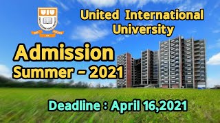 UIU Admission 2021  United International University Admission 2021  Private University Bangladesh [upl. by Nnylidnarb181]