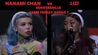 NANAMI CHAN vs LIZI FAME FRIDAY ARENA 1 KONFERENCJA [upl. by Dekeles]