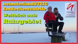 Weitblick aufs Ruhrgebiet neanderlandSTEIG Entdeckerschleife 27K [upl. by Frantz406]